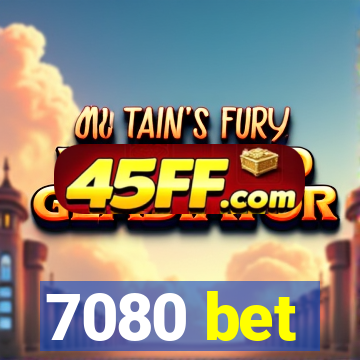 7080 bet